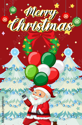 Merry Christmas poster design with Santa Claus holding balloons