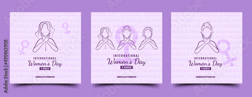 Set of International women's day social media post design with three women's outline illustration. Break the bias hashtag campaign.