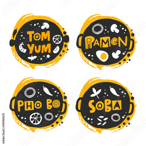 Ramen. Tom Yum. Pho Bo. Soba vector hand drawn illustration. Traditional japanese dish sticker with stylized lettering. Pan with noodles and vegetables. Restaurant menu, poster design element