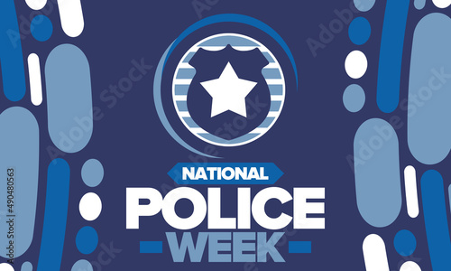 National Police Week. Celebrated annual in May. In honor of the United States police hero. Police badge and star. Officers Memorial Day. American patriotic design. Vector poster, creative illustration