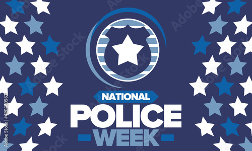 National Police Week. Celebrated annual in May. In honor of the United States police hero. Police badge and star. Officers Memorial Day. American patriotic design. Vector poster, creative illustration