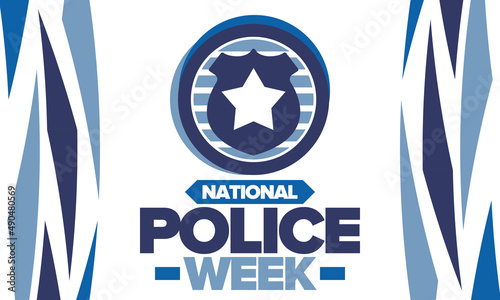 National Police Week. Celebrated annual in May. In honor of the United States police hero. Police badge and star. Officers Memorial Day. American patriotic design. Vector poster, creative illustration
