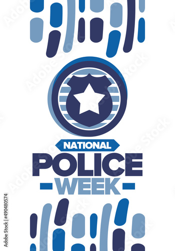 National Police Week. Celebrated annual in May. In honor of the United States police hero. Police badge and star. Officers Memorial Day. American patriotic design. Vector poster, creative illustration