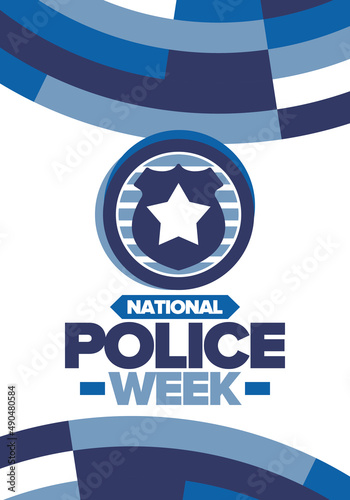 National Police Week. Celebrated annual in May. In honor of the United States police hero. Police badge and star. Officers Memorial Day. American patriotic design. Vector poster, creative illustration