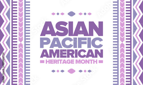 Asian Pacific American Heritage Month in May. Сelebrates the culture, traditions and history of Asian Americans and Pacific Islanders in United States. Vector poster. Illustration with east pattern