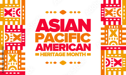 Asian Pacific American Heritage Month in May. Сelebrates the culture, traditions and history of Asian Americans and Pacific Islanders in United States. Vector poster. Illustration with east pattern