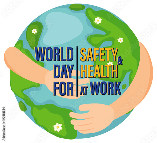 Poster design for world day for safety & health at work