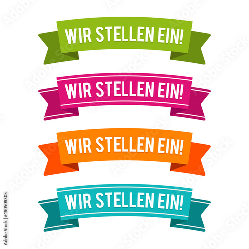 Colorful We need you ribbons. German-Translation: Wir stellen ein!