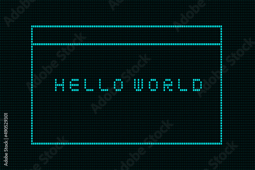 "Hello World" is a simple word for programmer's first programming.