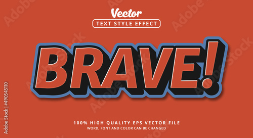 Editable text effect,Text Brave in blue black red and modern style
