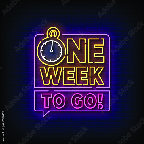 One Week To Go Neon Signs Style Text Vector