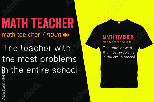 Math teacher funny definition t shirt design