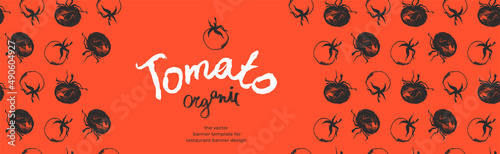 Banner organic ingredients, template design for healthy food concept, vegetarian food banner with red tomatoes background, eco store and farmers market. Tomato pattern for homemade cooking courses.