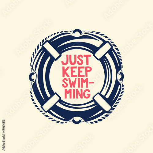 Lifebuoy logo. Just keep swimming. Vector illustration.