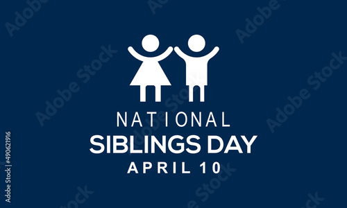 Siblings Day. Siblings love template for banner  card  poster  background.