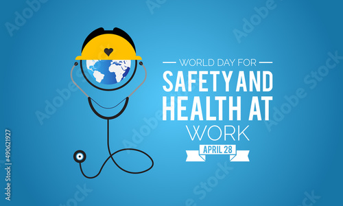 World Day for Safety and Health at Work. Work safety awareness template for banner, card, background