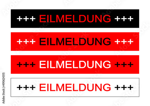 Schilder Set „EILMELDUNG“ in verschiedene Farben,
Wichtige Information!
Vektor Illustration isoliert auf weißem Hintergrund
