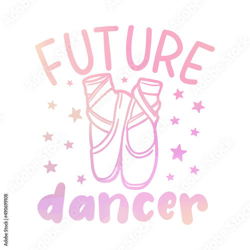 Future Dancer Illustration Clip Art Design Shape. Quote Ballerina Young Silhouette Icon Vector.