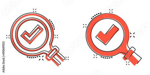 Check mark with magnifying glass icon in comic style. Loupe accept cartoon vector illustration on white isolated background. Search checklist splash effect business concept.