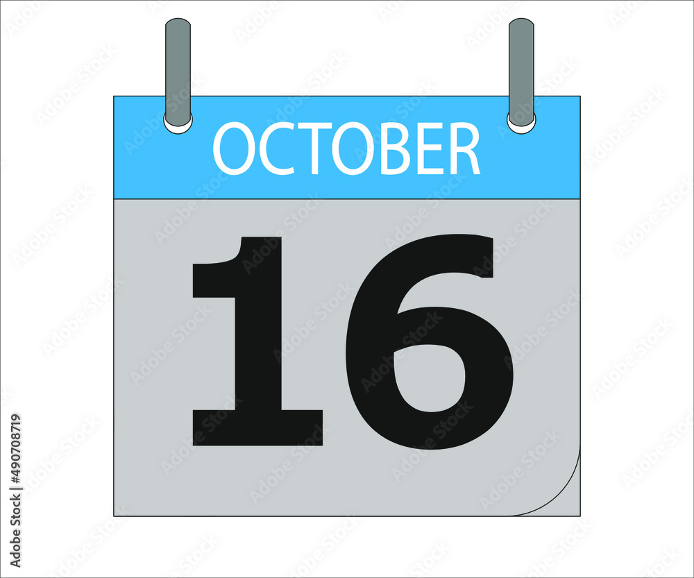 October 16th. Calendar icon. Date day of the month Sunday, Monday, Tuesday, Wednesday, Thursday, Friday, Saturday and Holidays October 16th. Calendar icon. Date day of the month Sunday, Monday, Tuesday, Wednesday, Thursday, Friday, Saturday and Holidays