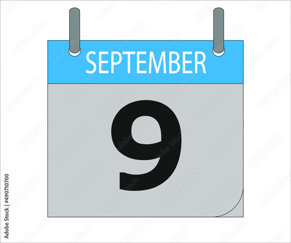 September 9th. Calendar icon. Date day of the month Sunday, Monday, Tuesday, Wednesday, Thursday, Friday, Saturday and Holidays September 9th. Calendar icon. Date day of the month Sunday, Monday, Tuesday, Wednesday, Thursday, Friday, Saturday and Holidays