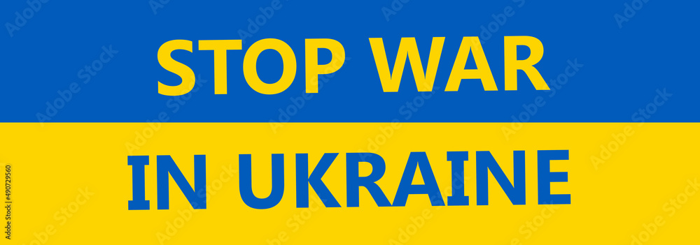 Fototapeta premium Ukrainian flag. Stop the war between Russia and Ukraine. Save Ukriana.Illustration
