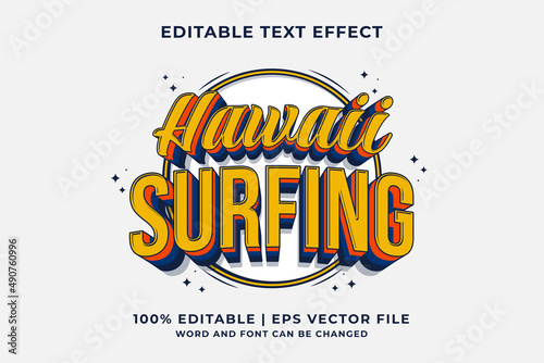 Editable text effect Hawaii Surfing 3d Traditional Cartoon template style premium vector