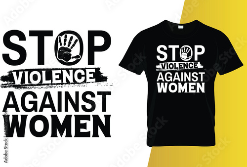 Stop violence against women International Women's Day t-shirt design.