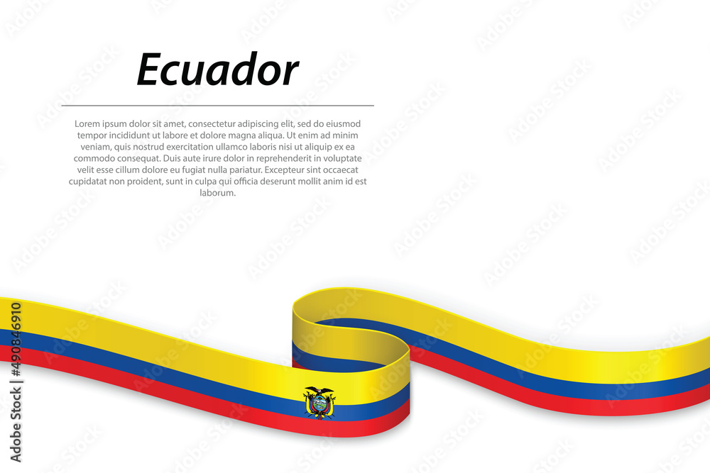 Waving ribbon or banner with flag of Ecuador