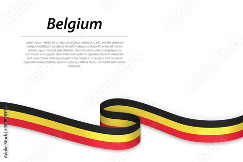 Waving ribbon or banner with flag of Belgium. Template for independence day