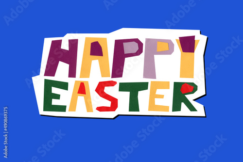 Phrase Happy Easter in cut out paper technique. collage sticker