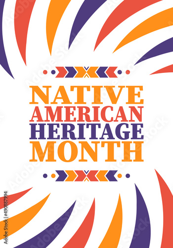 Native American Heritage Month. American Indian culture. Celebrate annual in in November in United States. Tradition Indian pattern. Poster and banner. Vector authentic ornament, ethnic illustration