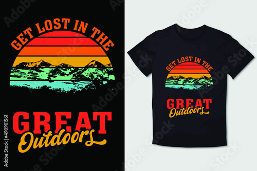 HIKING T-SHIRT DESIGN  GET LOST IN THE GREAT OUTDOORS