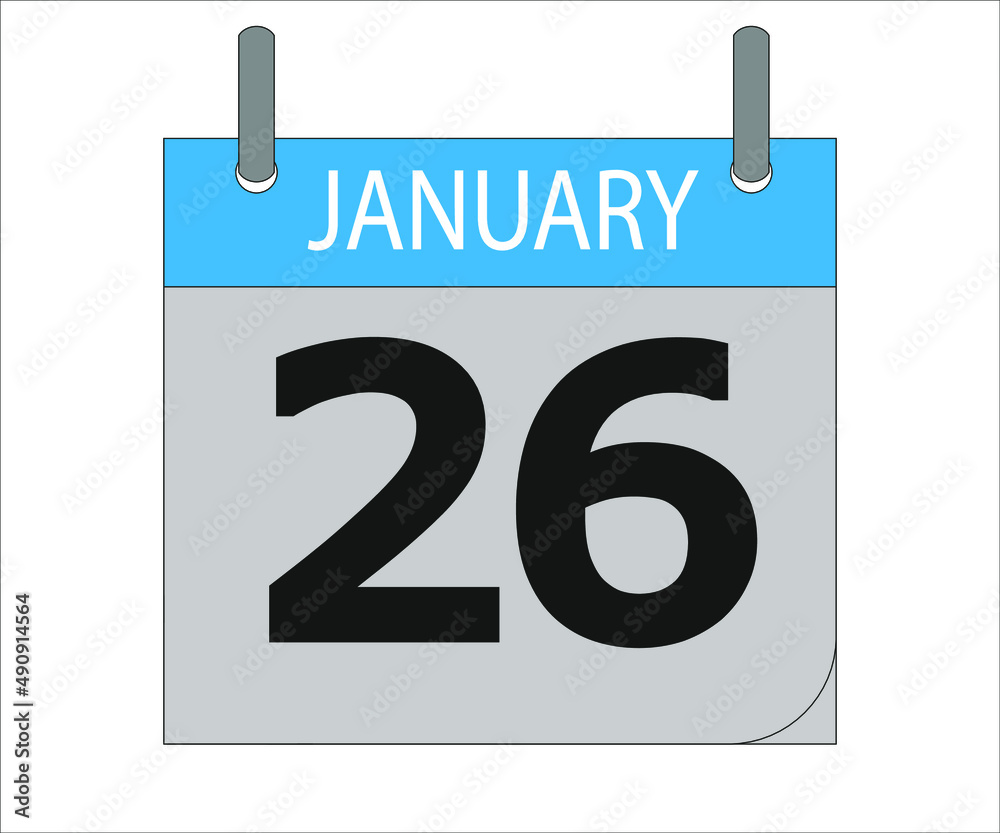 January 26th. Calendar icon. Date day of the month Sunday, Monday, Tuesday, Wednesday, Thursday, Friday, Saturday and Holidays January 26th. Calendar icon. Date day of the month Sunday, Monday, Tuesday, Wednesday, Thursday, Friday, Saturday and Holidays