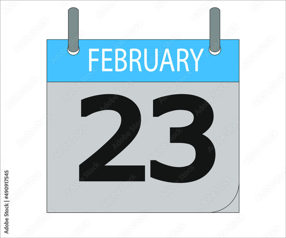 February 23th. Calendar icon. Date day of the month Sunday, Monday, Tuesday, Wednesday, Thursday, Friday, Saturday and Holidays February 23th. Calendar icon. Date day of the month Sunday, Monday, Tuesday, Wednesday, Thursday, Friday, Saturday and Holidays