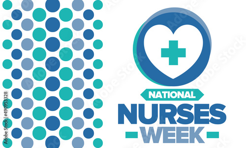 National Nurses Week. Medical and health care concept. Fighters against viruses and diseases. Thank you nurses. In honour of the nurses and doctors. Celebrated annual in United States. Vector poster