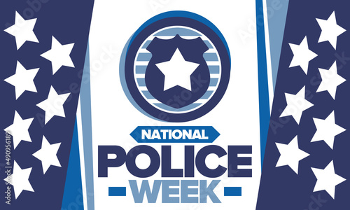 National Police Week. Celebrated annual in May. In honor of the United States police hero. Police badge and star. Officers Memorial Day. American patriotic design. Vector poster, creative illustration