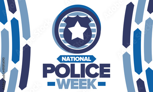 National Police Week. Celebrated annual in May. In honor of the United States police hero. Police badge and star. Officers Memorial Day. American patriotic design. Vector poster, creative illustration