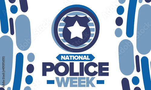 National Police Week. Celebrated annual in May. In honor of the United States police hero. Police badge and star. Officers Memorial Day. American patriotic design. Vector poster, creative illustration