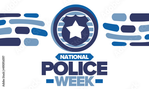 National Police Week. Celebrated annual in May. In honor of the United States police hero. Police badge and star. Officers Memorial Day. American patriotic design. Vector poster, creative illustration