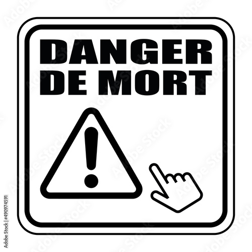 Logo danger de mort.