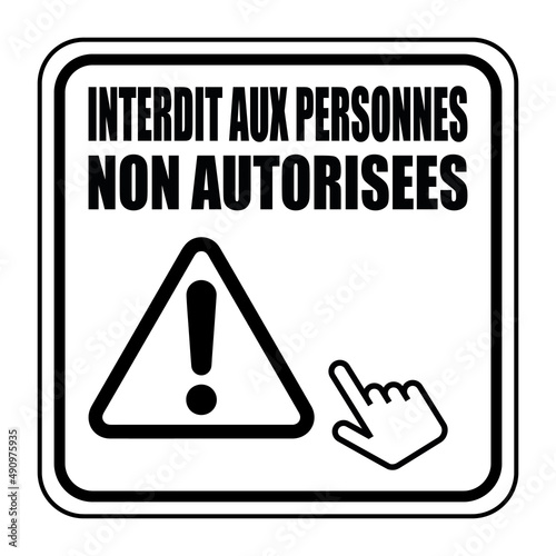 Logo interdit aux personnes non autorisées.