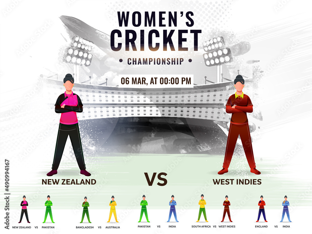 Women's Cricket Match Schedule Between New Zealand VS West Indies With Other Participant Countries Players On Abstract Grunge Stadium Background.