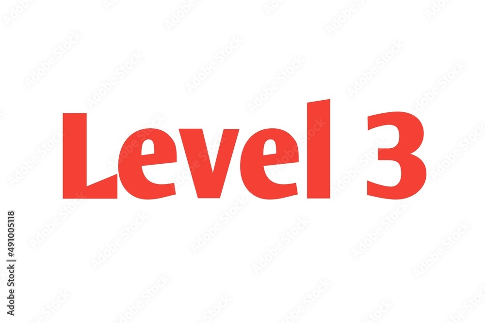 Fototapeta premium Level 3 sign in Red isolated on white background, 3d illustration