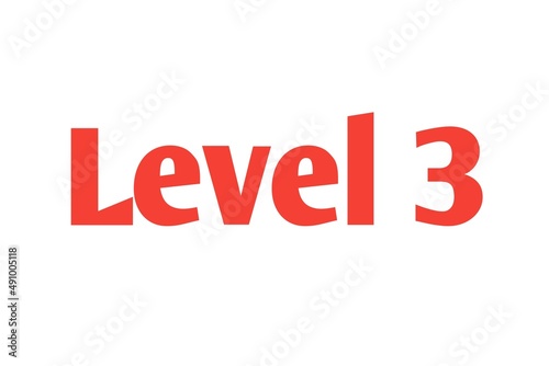 Level 3 sign in Red isolated on white background, 3d illustration