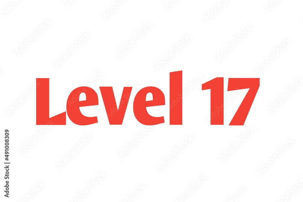 Level 17 sign in Red isolated on white background, 3d illustration