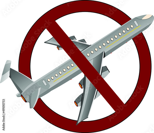 Ban on air flights due to quarantine. No-fly zone. The imposition of sanctions. COVID-19 corona virus pandemic. Isolated sign, vector graphic.