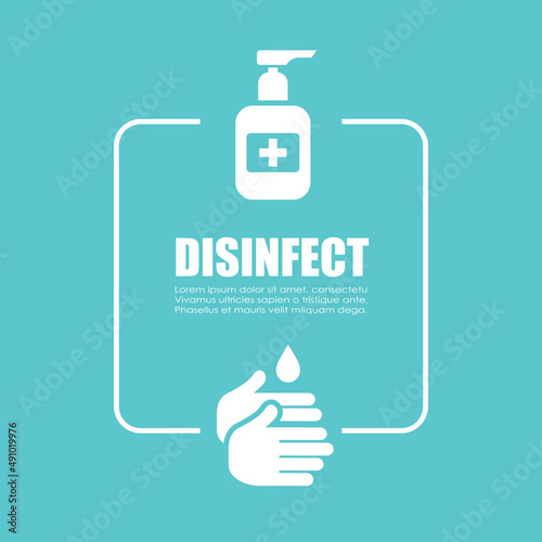 Clean and disinfect your hands vector poster