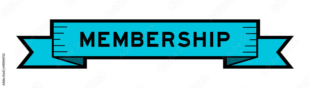 Ribbon label banner with word membership in blue color on white background Ribbon label banner with word membership in blue color on white background