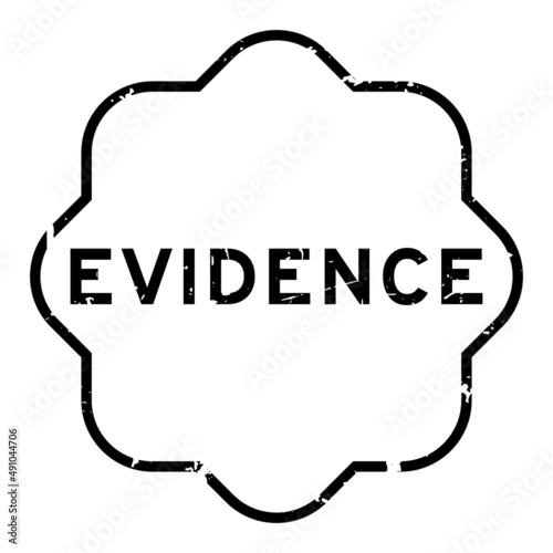 Grunge black evidence word rubber seal stamp on white background